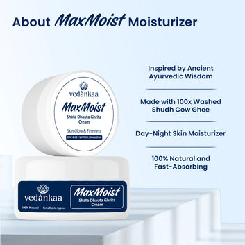 Vedànkaa Max Moist Shata Dhauta Ghrita - Ayurvedic Cow Ghee Moisturizer